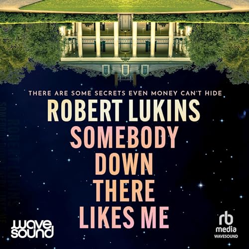 Cover of Somebody Down There Likes Me