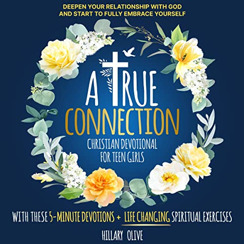 Cover of A True Connection: Christian Devotional for Teen Girls