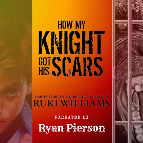 Cover of How My Knight Got His Scars