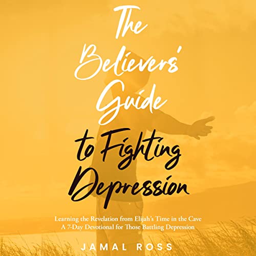 Cover of The Believers' Guide to Fighting Depression