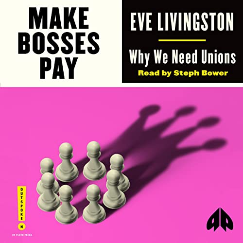 Cover of Make Bosses Pay