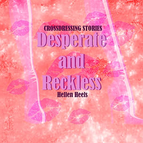 Cover of Desperate and Reckless