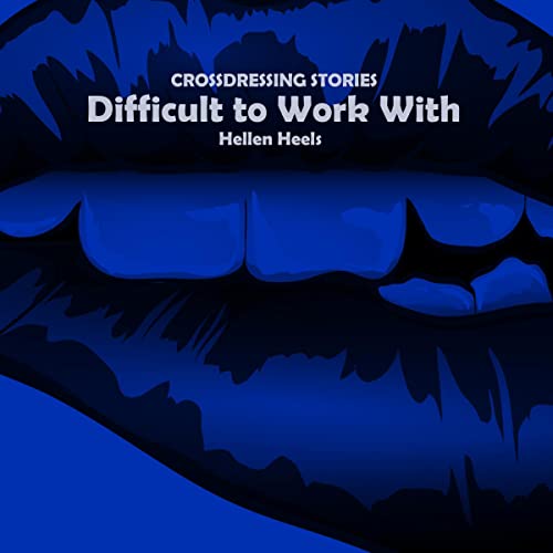 Cover of Difficult to Work With