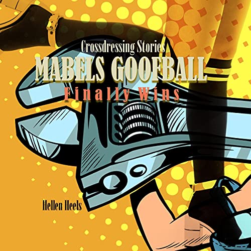 Cover of Mabels Goofball Finally Wins