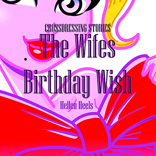 Cover of The Wifes Birthday Wish