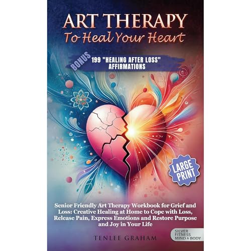 Cover of ART THERAPY TO HEAL THE HEART