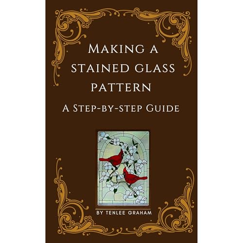 Cover of Making a Stained Glass Pattern