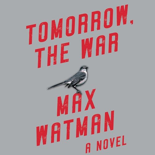 Cover of Tomorrow, the War