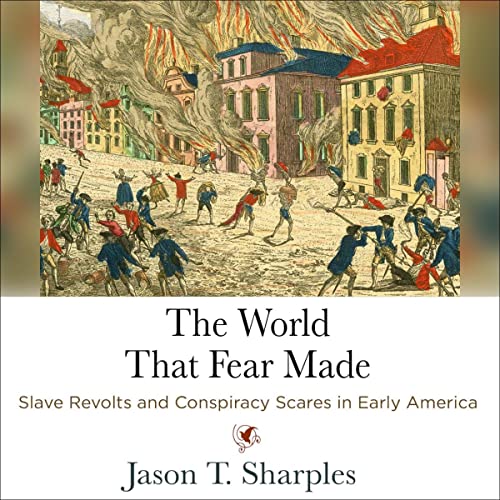 Cover of The World That Fear Made