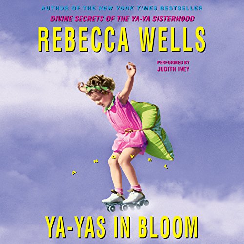 Cover of Ya-Yas in Bloom