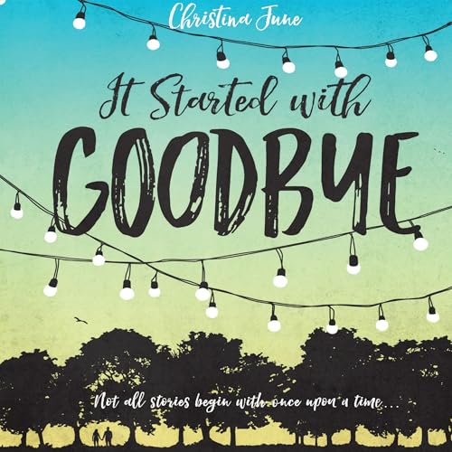 Cover of It Started with Goodbye