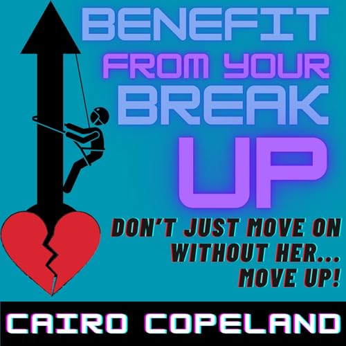 Cover of Benefit from Your Breakup