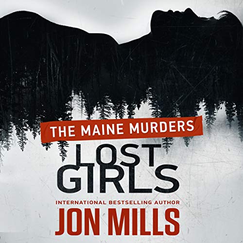 Cover of Lost Girls: The Maine Murders