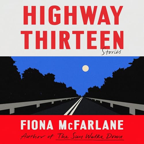 Cover of Highway Thirteen