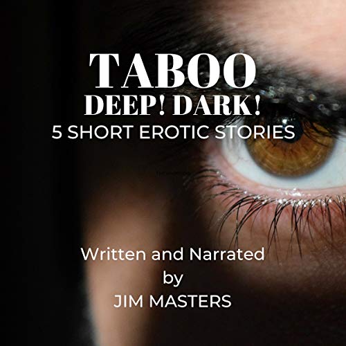 Cover of Taboo: Deep! Dark!