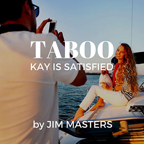 Cover of Taboo: Kay Is Satisfied