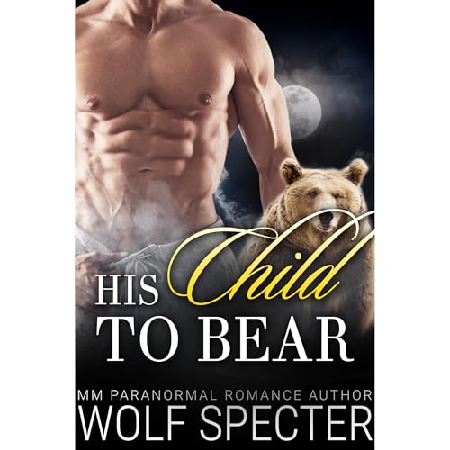 Cover of His Child to Bear