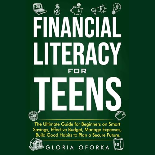 Cover of Financial Literacy for Teens