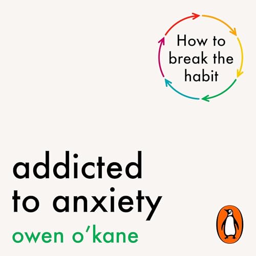 Cover of Addicted to Anxiety