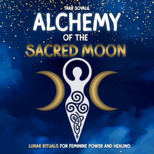 Cover of Alchemy of the Sacred Moon