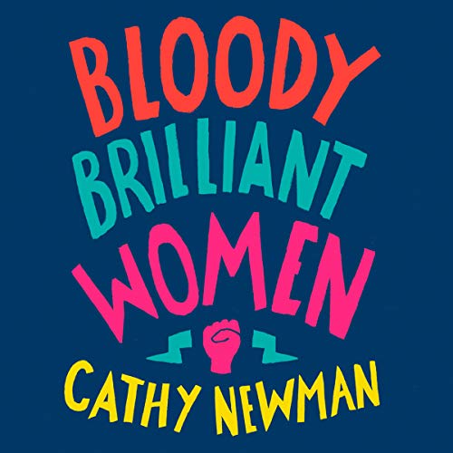 Cover of Bloody Brilliant Women