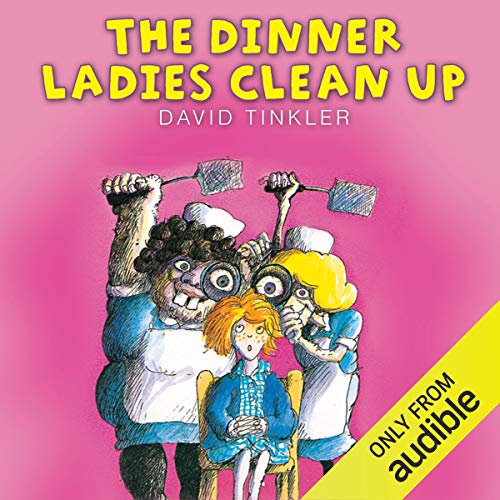 Cover of The Dinner Ladies Clean Up