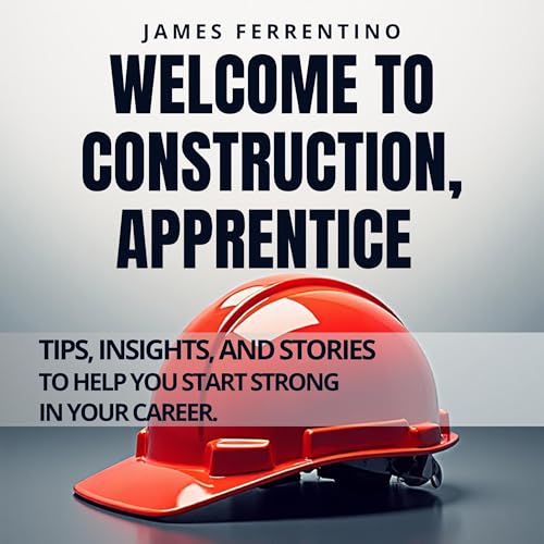 Cover of Welcome to Construction, Apprentice