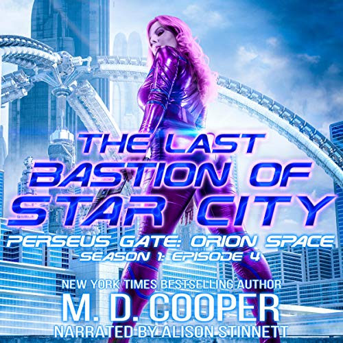 Cover of The Last Bastion of Star City