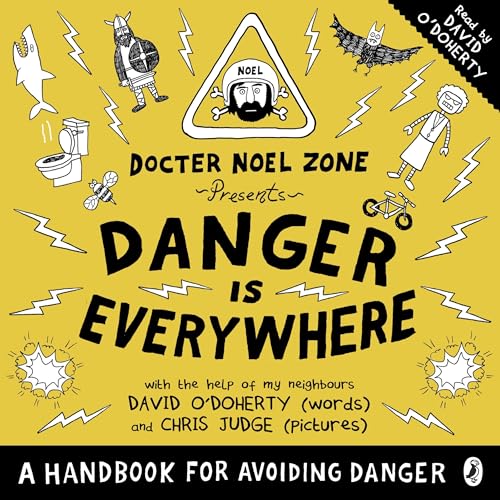 Cover of Danger Is Everywhere: A Handbook for Avoiding Danger