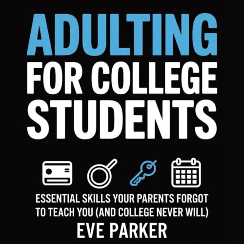 Cover of Adulting for College Students