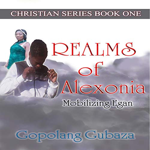 Cover of Realms of Alexonia: Mobilizing Egan