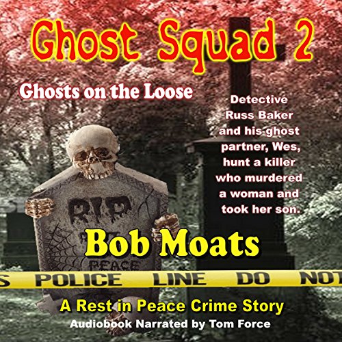 Cover of Ghost Squad 2: Ghosts on the Loose