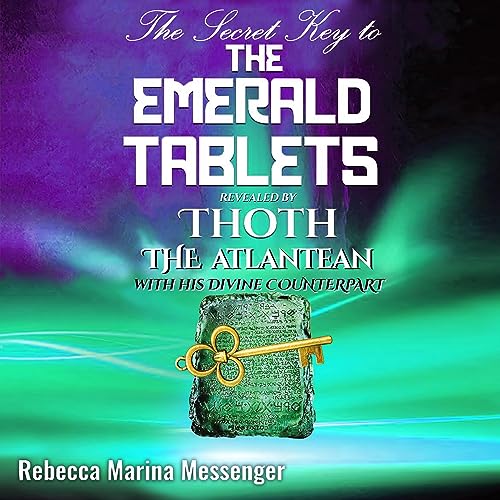 Cover of The Secret Key to the Emerald Tablets