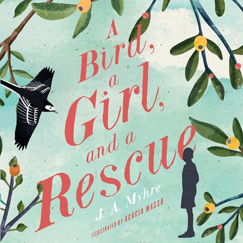 Cover of A Bird, a Girl, and a Rescue