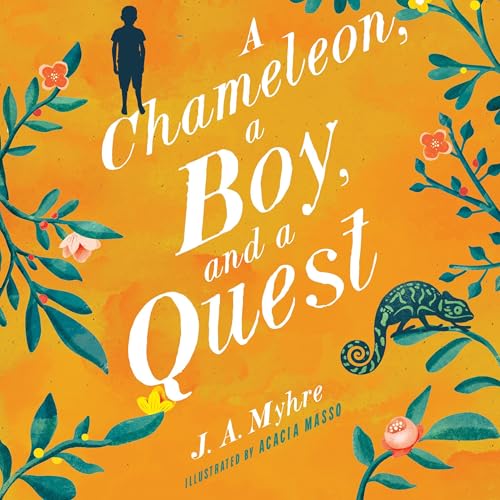 Cover of A Chameleon, a Boy, and a Quest