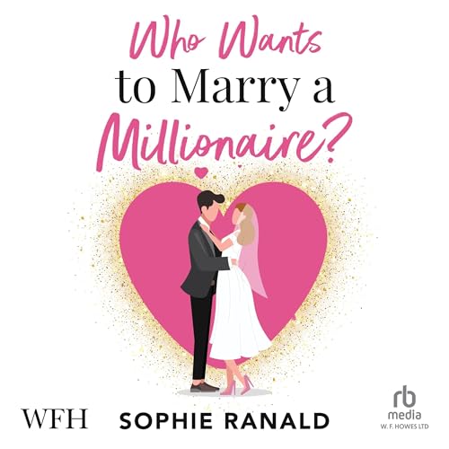 Cover of Who Wants to Marry a Millionaire?