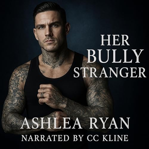 Cover of Her Bully Stranger