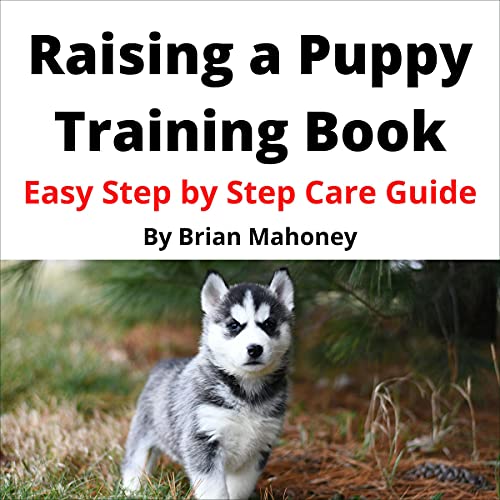 Cover of Raising a Puppy Training Book