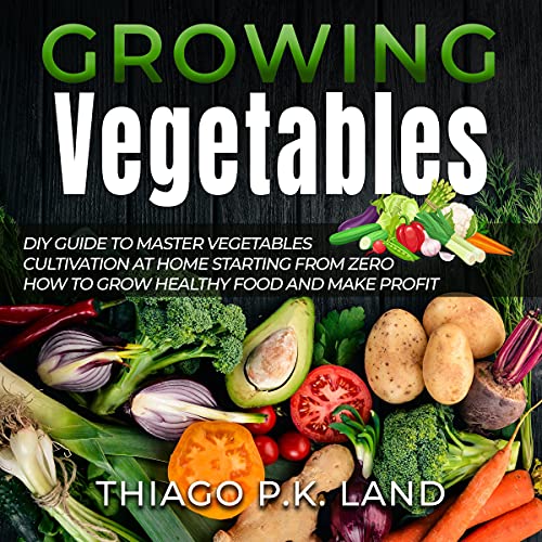 Cover of Growing Vegetables