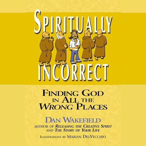 Cover of Spiritually Incorrect