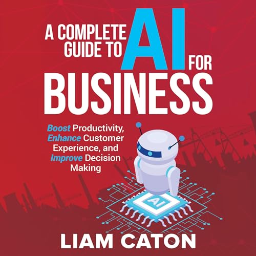 Cover of A Complete Guide to AI for Business