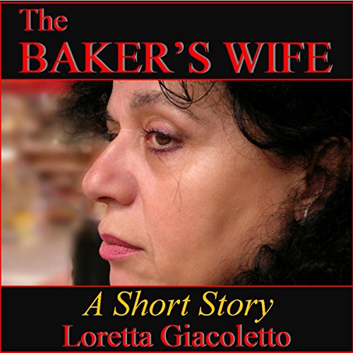 Cover of The Baker's Wife: A Short Story