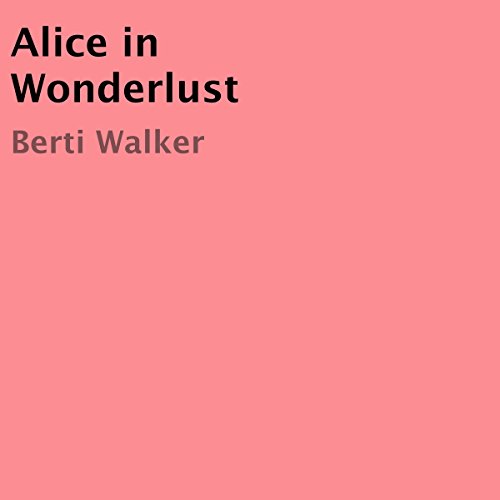 Cover of Alice in Wonderlust