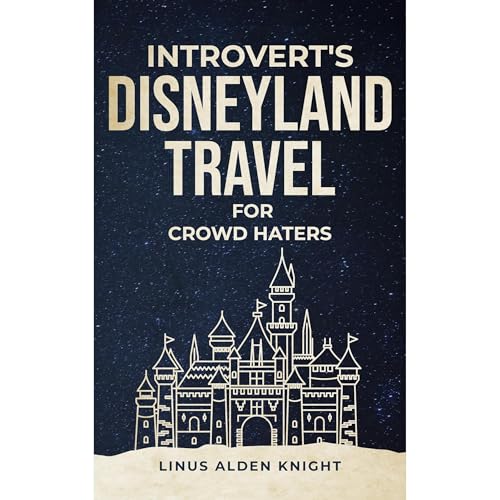 Cover of Introvert's Disneyland Travel for Crowd Haters