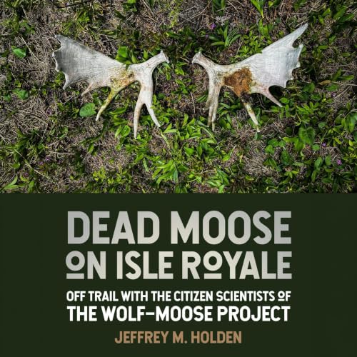 Cover of Dead Moose on Isle Royale