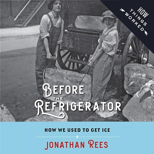 Cover of Before the Refrigerator
