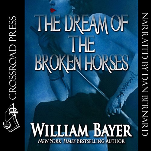Cover of The Dream of the Broken Horses