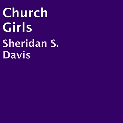 Cover of Church Girls: A Novel