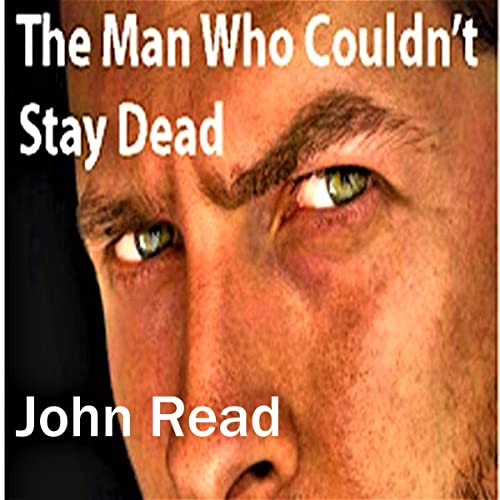 Cover of The Man Who Couldn't Stay Dead