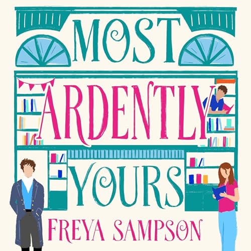 Cover of Most Ardently Yours
